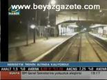 Trenin Altında Kalıyordu