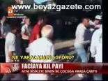 Faciaya Kıl Payı