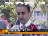 Hsyk'yı Protesto Ettiler