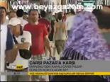 Çarşı Pazar'a Karşı