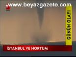 İstanbul Ve Hortum