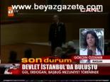 Devlet İstanbul'da Buluştu