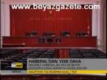 Haberal'dan Yeni Dava