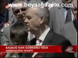 Başbuğ'dan Görkemli Veda