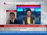 Balyoz Davasında 102 Tutuklama Kararı