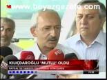 Kılıçdaroğlu Mutlu Oldu