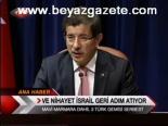 Ve Nihayet İsrail Geri Adım Atıyor