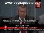 Bbp Eleştirdi