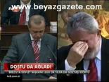 Dostu Da Ağladı