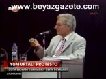 Yumurtalı Protesto