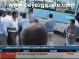 Minibüs Esnafı Kavga Etti