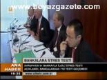 Bankalara Stres Testi