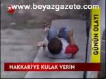 Hakkari'ye Kulak Verin