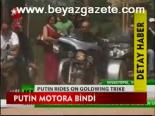 Putin Motora Bindi