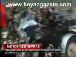 Motosiklet Sevdası
