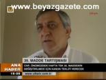 35.madde Tartışmaları