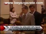 İstanbul'da Nükleer Diplomasi