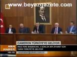Cameron Türkiye'ye Geliyor