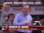 Gündem 35. Madde