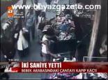 İki Saniye Yetti
