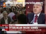 İftarlıklar Evlere Servis