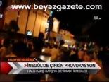 İnegöl'de Çirkin Provokasyon