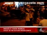 İnegöl'e Yakın Markaj