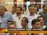 Davullu Zurnalı Toplu Sözleşme