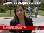 35. Madde Meclise Geliyor
