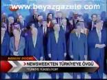 Newsweek'ten Türkiye'ye Övgü