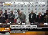 Halaylı- Davullu Sözleşme