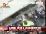 Ahmet Türk'e Saldırı Davası