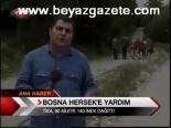 turkiye - Bosna Hersek'e Yardım Videosu