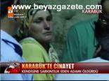 Karabük'te Cinayet