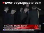 Ankara'da Balyoz Zirvesi