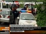 islamabad - Pakistan'da Uçak Kazası Videosu