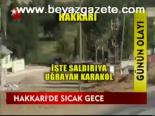 hakkari yuksekova - Hakkari'de sıcak gece Videosu