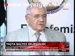 Yaş'ta Balyoz Belirsizliği
