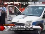 diyarbakir - Dörtyol'daki olaylar Videosu