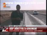 diyarbakir - Bdp Dörtyol'a giremedi Videosu