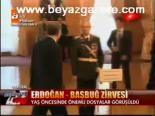 ilker basbug - Erdoğan-Başbuğ zirvesi Videosu