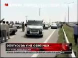 Dörtyol'da yine gerginlik