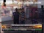 pkk teror orgutu - İstanbul'da operasyon Videosu