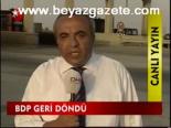 diyarbakir - Bdp geri döndü Videosu