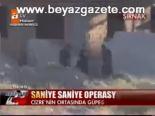 Saniye Saniye Operasyon