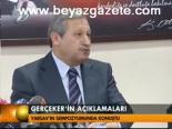 Gerçeker'in Açıklamaları