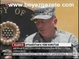 Afganistan'a Yeni Komutan