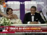 Türkiye Bu Nikahı Konuştu