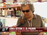 Lüks Sitede 2. El Pazarı