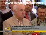 K.ırak'a Operasyonlar